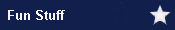 Fun Stuff